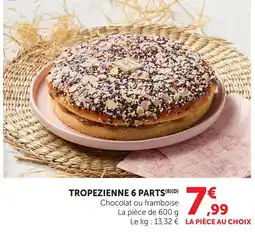 Super U Tropézienne 6 parts offre