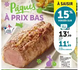 Super U Veau rôti sans os à mijoter offre