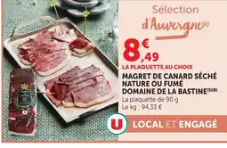Super U Domaine de la bastine magret de canard séché nature offre