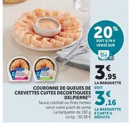 Super U Delpierre couronne de queues de crevettes cuites décortiquées offre