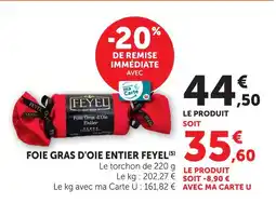 Super U Feyel foie gras d'oie entier offre