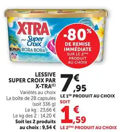 Super U X-tra lessive super croix bora bora offre