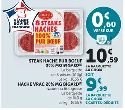 Super U Bigard steak haché pur boeuf 20% mg offre