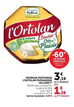Super U Milleret l'ortolan doux & nature familial offre