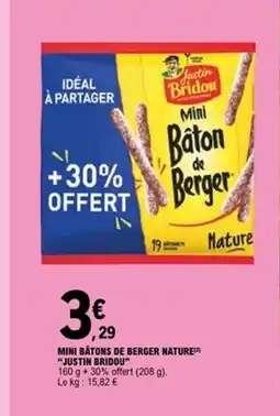 E.Leclerc JUSTIN BRIDOU Mini batons de berger nature offre