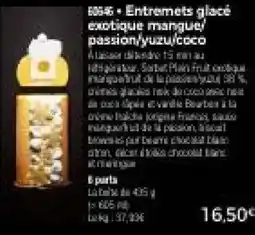 Thiriet Entremets glacé exotique manque,passion,yuzu,coco offre