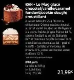 Thiriet Le Mug glacé chocolat,vanille,caramel fondant,cookie dough,croustillant offre