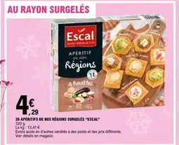 E.Leclerc ESCAL 26 apéritifs de nos régions surgelés offre