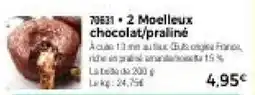 Thiriet 2 Moelleux chocolat,praliné offre