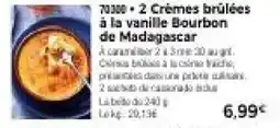 Thiriet 2 crèmes brûlées à la vanille bourbon de madagascar offre