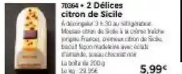 Thiriet 2 Délices citron de Sicile offre