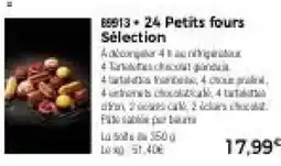 Thiriet 24 petits fours sélection offre