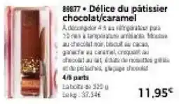 Thiriet Délice du pâtissier chocolat,caramel offre