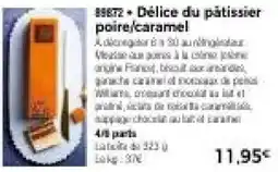 Thiriet Délice du pâtissier poire,caramel offre