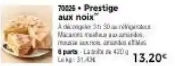 Thiriet Prestige aux noix offre
