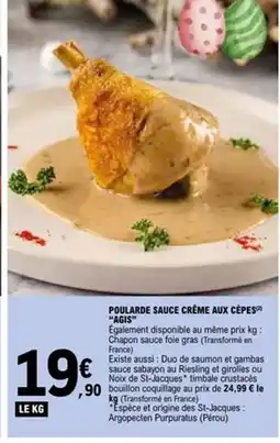 E.Leclerc AGIS Poularde sauce crême aux cèpes offre