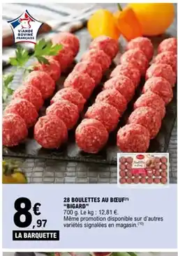 E.Leclerc BIGARD 28 boulettes au bœuf offre
