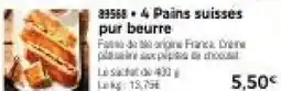 Thiriet 4 Pains suisses pur beurre offre