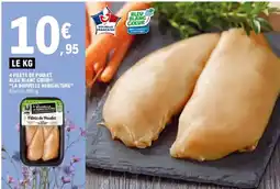 E.Leclerc LA NOUVELLE AGRICULTURE 4 filets de poulet offre