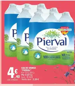 E.Leclerc PIERVAL Eau de source offre