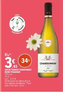 E.Leclerc Vin de france chardonnay reine pédauque offre