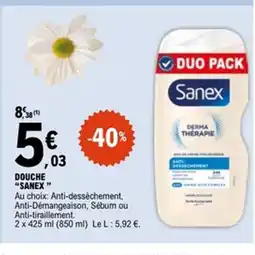 E.Leclerc SANEX Douche offre