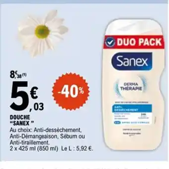 E.Leclerc SANEX Douche offre