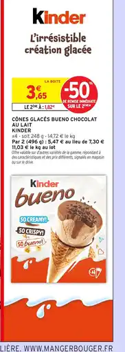 Intermarché Express KINDER Cônes glacés bueno chocolat au lait offre