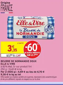 Intermarché Express ELLE & VIRE Beurre de normandie doux offre