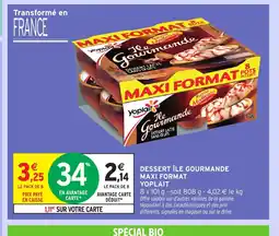 Intermarché Express YOPLAIT Dessert île gourmande maxi format offre
