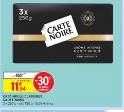 Intermarché Express CARTE NOIRE Café moulu classique offre