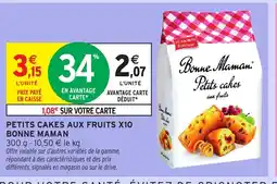 Intermarché Express BONNE MAMAN Petits cakes aux fruits x10 offre