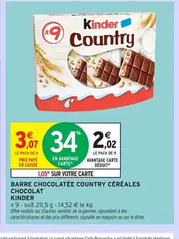 Intermarché Express KINDER Barre chocolatée country céréales chocolat offre