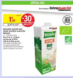 Intermarché Express REGAIN Boisson avoine bio sans sucres ajoutés offre