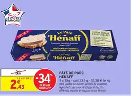 Intermarché Express HENAFF Pâté de porc offre