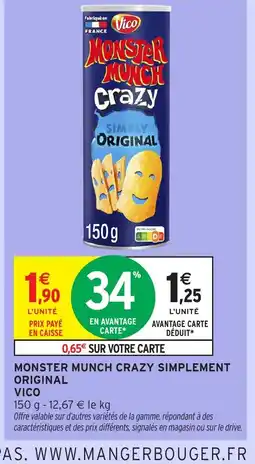 Intermarché Express VICO Monster munch crazy simplement original offre