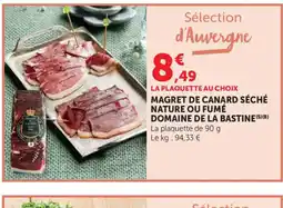Bi1 Magret de canard séché nature ou fumé domaine de la bastine offre