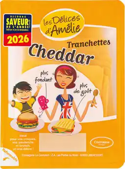Auchan Les delices d amelie tranchettes cheddar les délices d'amélie offre