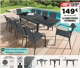 Centrakor La table piazza extensible offre