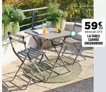 Centrakor La table carrée greensboro offre