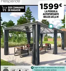 Centrakor La pergola autoportante belize 6x offre