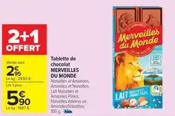 Carrefour Market Merveilles du monde offre