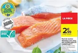 Carrefour Market Carrefour - pavé de saumon atlantique avec peau asc filiere qualite offre