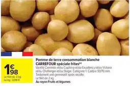 Carrefour Market Carrefour - pomme de terre consommation blanche speciale frites offre