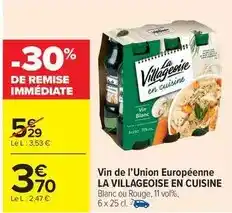 Carrefour Market La villageoise - vin de l'union européenne offre