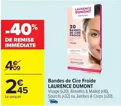 Carrefour Market Dumont - bandes de cire froide offre