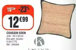 La Foir'Fouille Eden - coussin offre