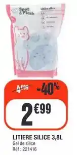 La Foir'Fouille Flash - litiere silice offre