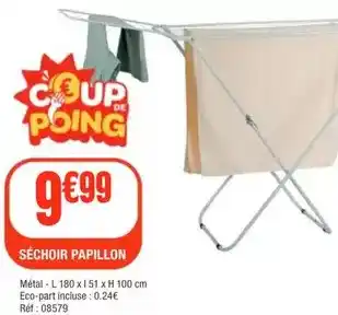 La Foir'Fouille Papillon - séchoir offre