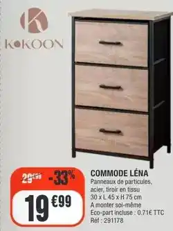 La Foir'Fouille Kokoon - commode leña offre